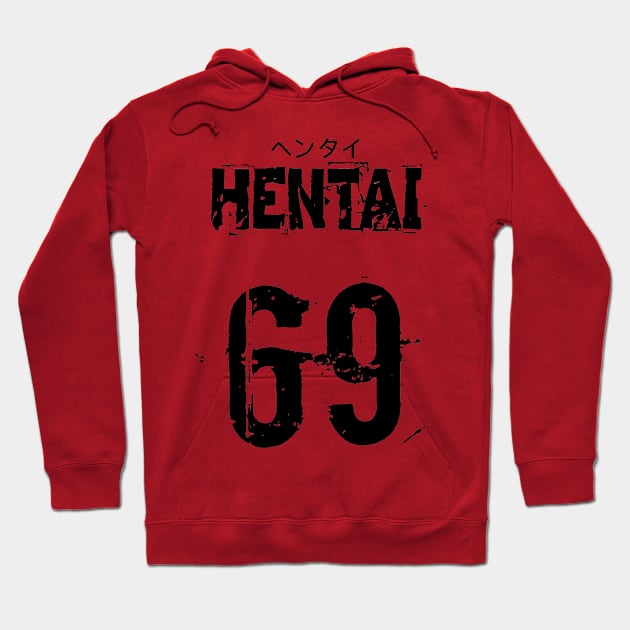 Hentai 69 Hoodie by Exzorian